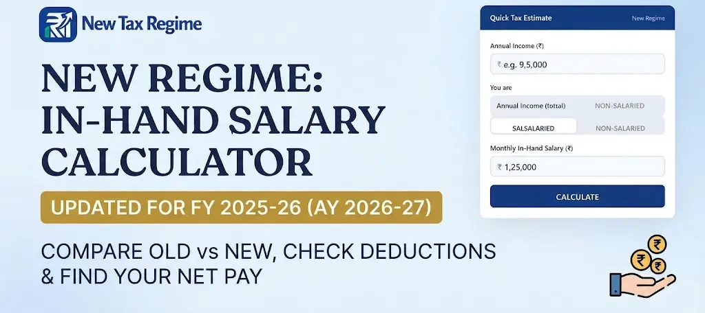 In-Hand Salary Calculator Under New Tax Regime In-Hand Salary Calculator Under New Tax Regime